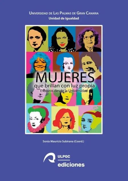 *Mujeres que Brillan con Luz Propia. Esbozos Desde la Universidad