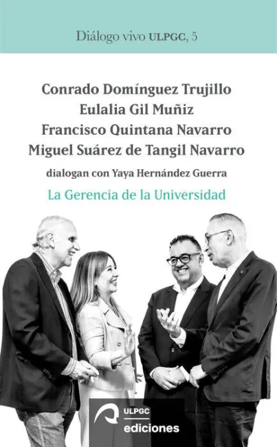 *La Gerencia de la Universidad