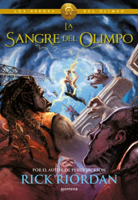 La Sangre del Olimpo. Heroes del Olimpo 5