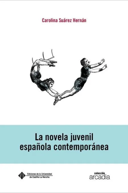 La Novela Juvenil Espaã?Â?Ola Contemporanea