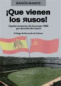 Que Vienen los Rusos