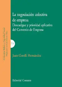 La Negociación Colectiva de Empresa