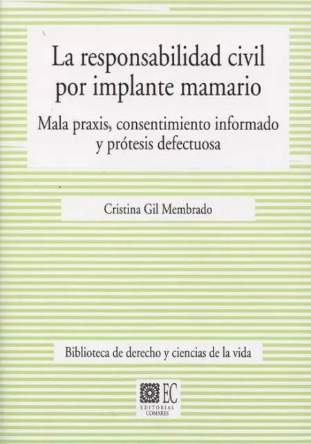 La Responsabilidad Civil por Implante Mamario