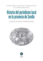 Historia del Periodismo Local en la Provincia de Sevilla
