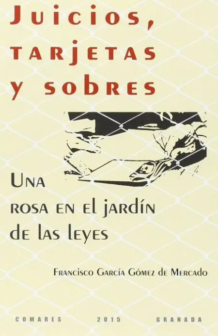 Juicios, Tarjetas y Sobres
