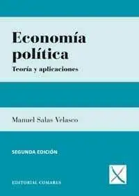 Economã?Â­a Polã?Â­tica: Teorã?Â­a y Aplicaciones