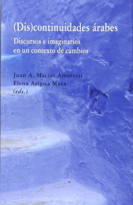 (Dis)Continuidades Árabes