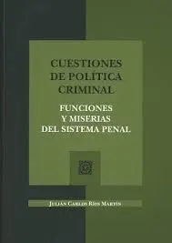 Cuestiones de Polã?Â­tica Criminal