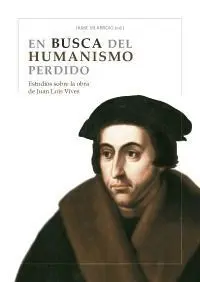 En Busca del Humanismo Perdido