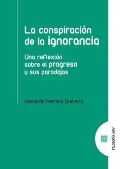 La Conspiraciã?Â³N de la Ignorancia