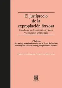 El Justiprecio de la Expropiaciã?Â³N Forzosa