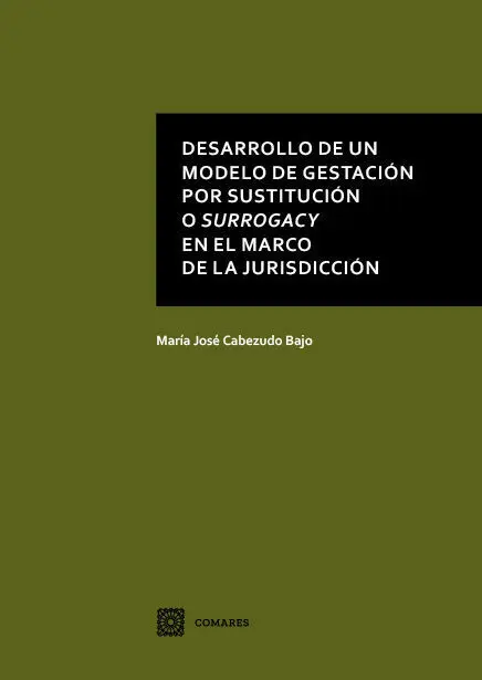 Desarrollo de un Modelo de Gestacion por Sustitucion o Surrogacy