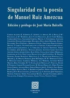Singularidad en la Poesã?Â­a de Manuel Ruiz Amezcua