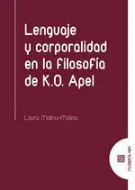 Lenguaje y Corporalidad en la Filosofã?Â­a de K. o. Apel