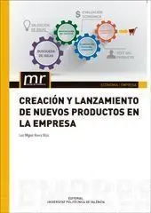 CreaciãÂN y Lanzamiento de Nuevos Productos en la Empresa