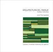 Arquitectura del Paisaje. Forma y Materia