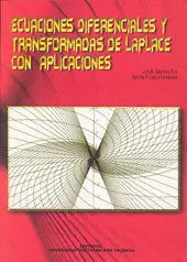 Ecuaciones Diferenciales y Transformadas de Laplace con Aplicaciones