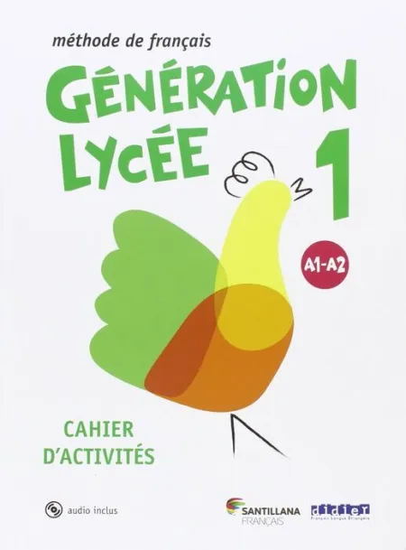 018 Cahier Generation Lycee A1/A2