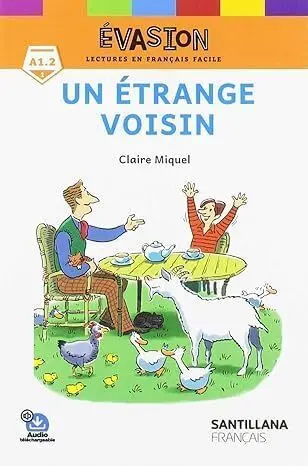 Evasion Ne (1) un Etrange Voisin