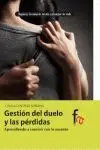 Gestión del Duelo y las Pérdidas