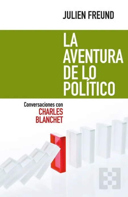 La Aventura de lo Politico