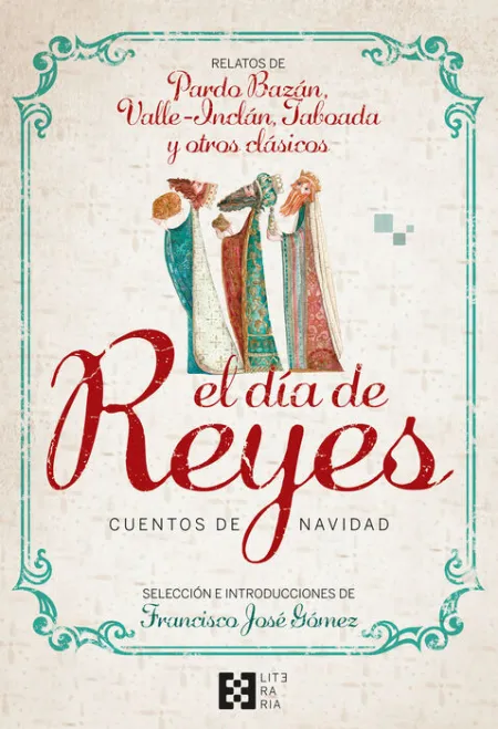 El Día de Reyes. Cuentos de Navidad