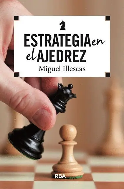 Estrategia en el Ajedrez