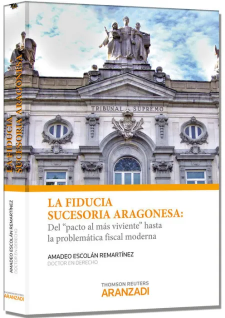 La Fiducia Sucesoria Aragonesa