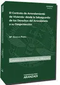 El Contrato de Arrendamiento de Vivienda: Desde la Salvaguardia de los Derechos