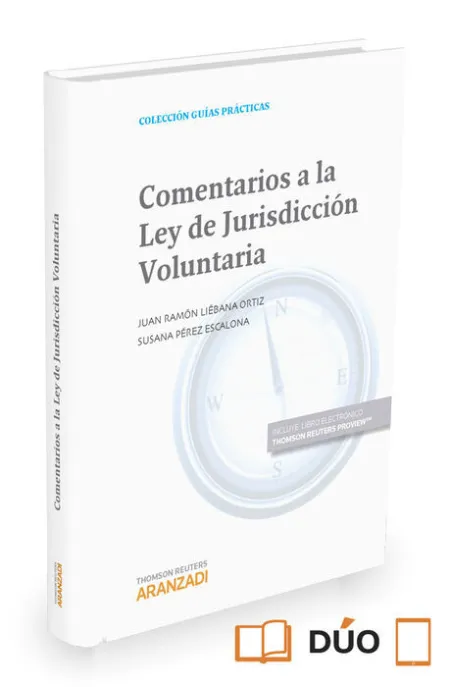 Comentarios a la Ley de Jurisdicción Voluntaria (Papel + E-Book)