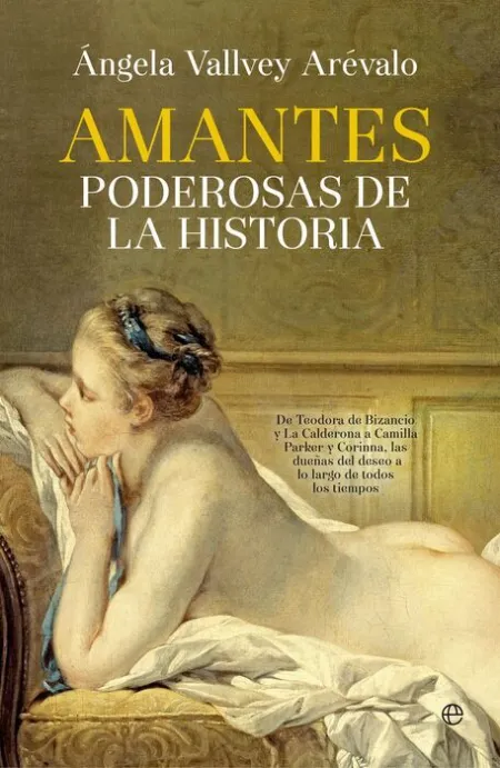 Amantes Poderosas de la Historia