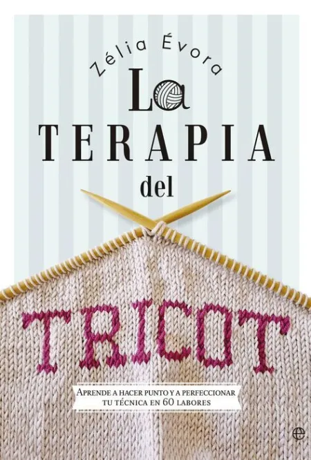 La Terapia del Tricot