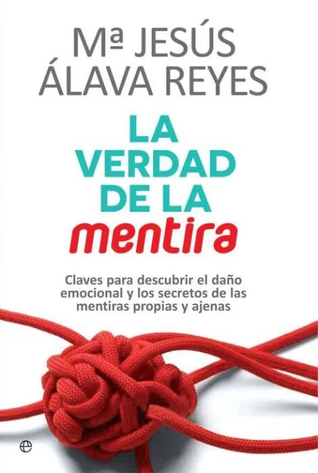 La Verdad de la Mentira