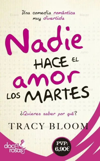 Nadie Hace el Amor los Martes