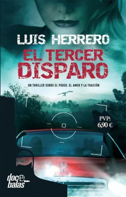 El Tercer Disparo