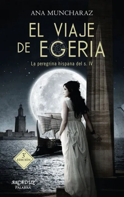 El Viaje de Egeria