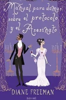 Manual para Damas Sobre el Protocolo y el Asesinato