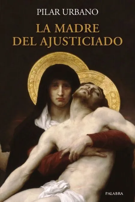 Madre del Ajusticiado, la