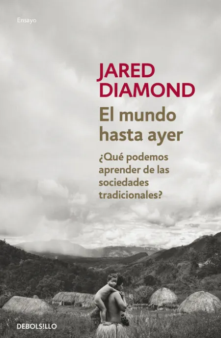 El Mundo Hasta Ayer