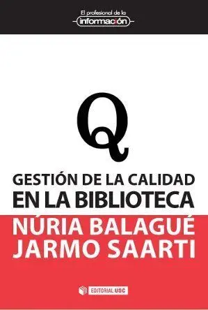 Gestión de la Calidad en la Biblioteca