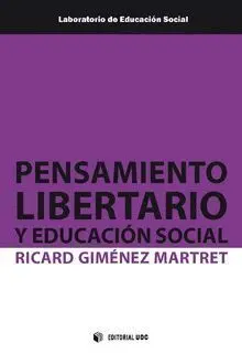 Pensamiento Libertario y Educacion Social