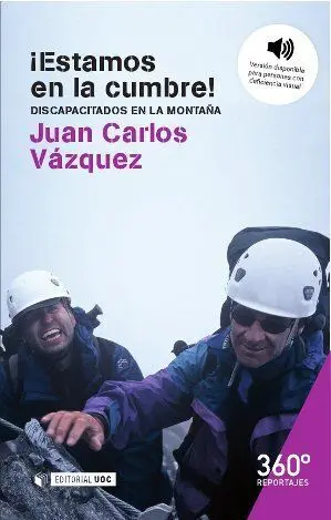 Ã?Â¡Estamos en la Cumbre! Discapacitados en la Montaã?Â±A