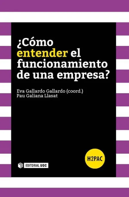 Ã?Â¿Cã?Â³Mo Entender el Funcionamiento de una Empresa?