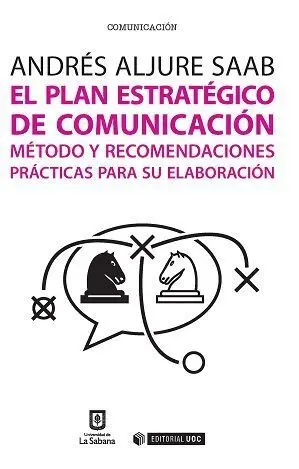 El Plan Estratã?Â©Gico de Comunicaciã?Â³N