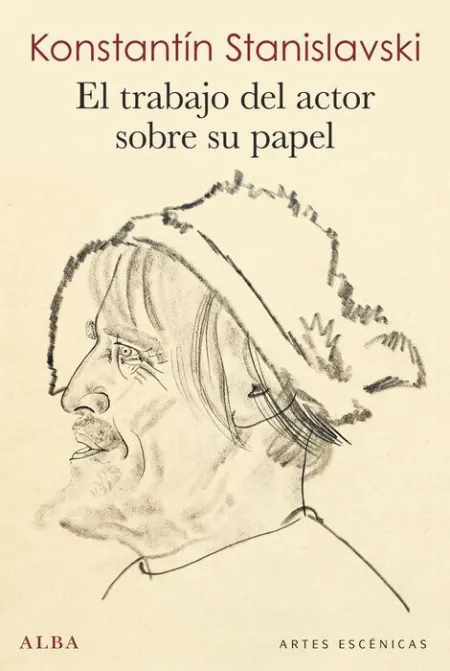 El Trabajo del Actor Sobre Su Papel