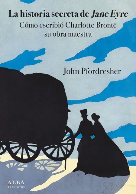 La Historia Secreta de Jane Eyre