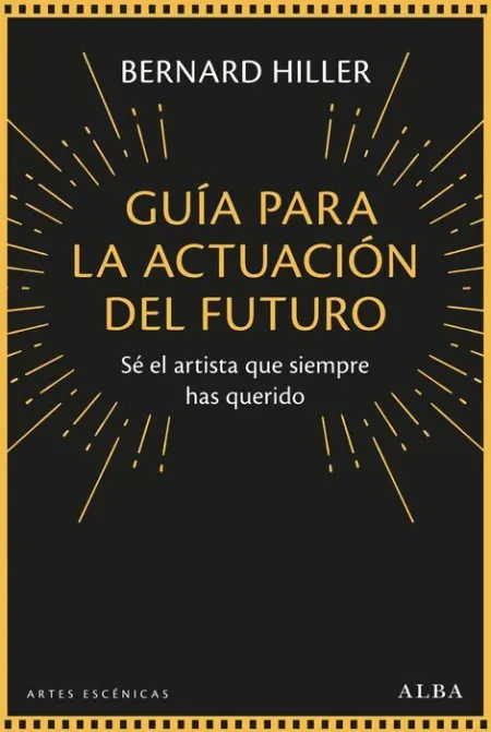 Guía para la Actuación del Futuro