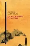 La Escritura o la Vida