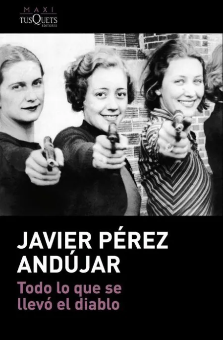 Todo lo que se Llevó el Diablo