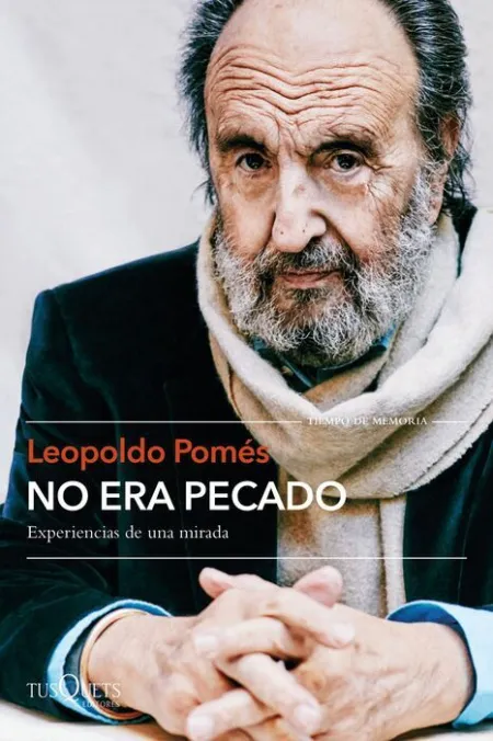 No Era Pecado. Experiencias de una Mirada